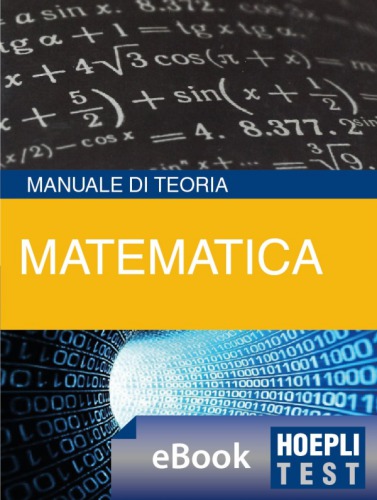Hoepli Test Matematica Manuale di teoria ed esercizi