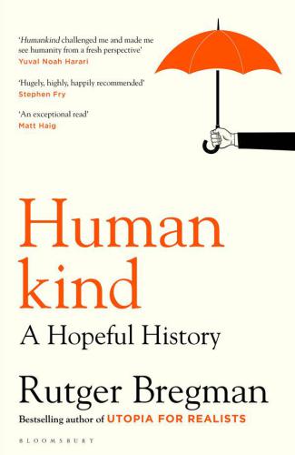 Humankind: A Hopeful History