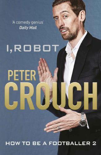 I, robot: how to be a footballer 2