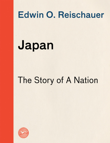 Japan: The Story of a Nation, 4th ed