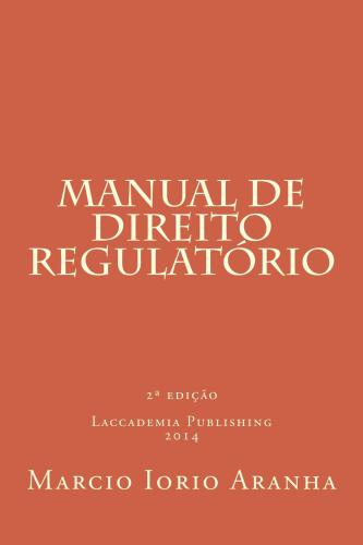 Manual de Direito Regulatorio: Fundamentos de Direito Regulatorio