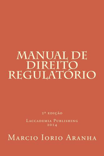 Manual de Direito Regulatorio: Fundamentos de Direito Regulatorio