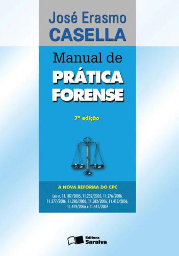 MANUAL DE PRÁTICA FORENSE PROCESSO CIVIL