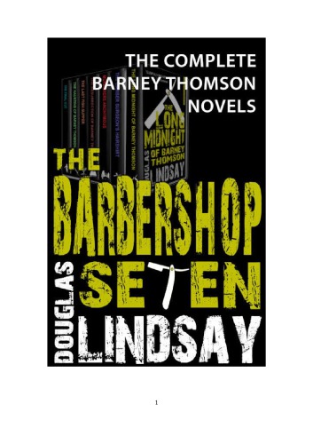 The barbershop seven: the complete Barney Thomson novels