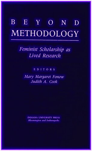 Beyond Methodology: Feminist Scholarship as Lived Research