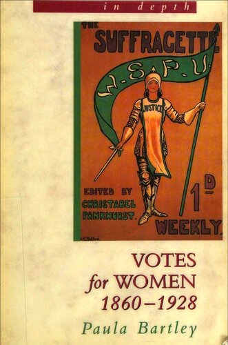 Votes for Women, 1860-1928: Access to History - In Depth