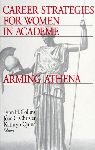 Career Strategies for Women in Academia: Arming Athena