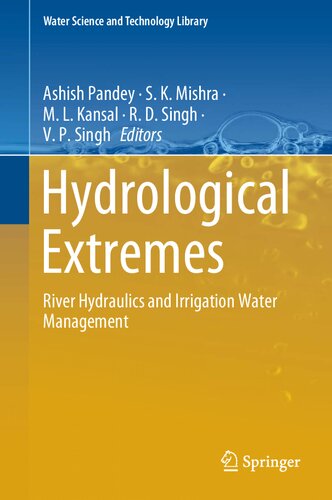 Hydrological Extremes: River Hydraulics and Irrigation Water Management