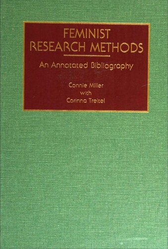 Feminist research methods : an annotated bibliography
