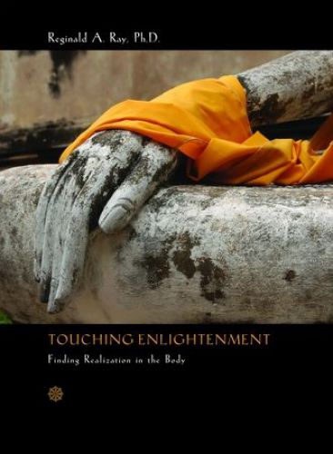 Touching enlightenment: finding realization in the body