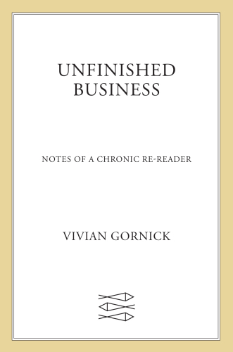 Unfinished business: notes of a chronic re-reader