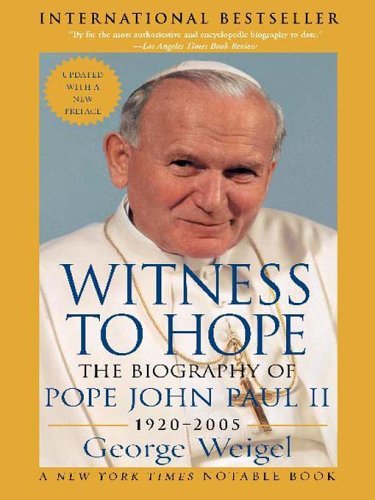 Witness to Hope: The Biography of Pope John Paul II