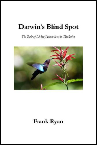Darwin’s Blind Spot: The Role of Living Interactions in Evolution