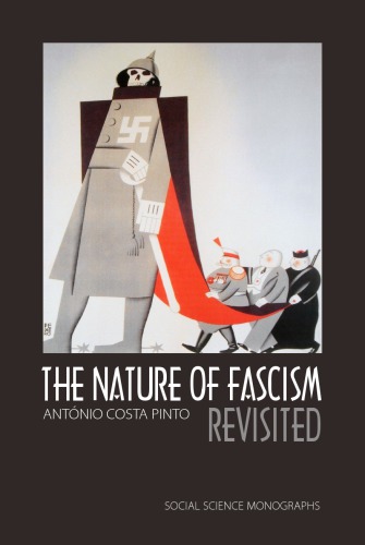 The Nature Of Fascism Revisited