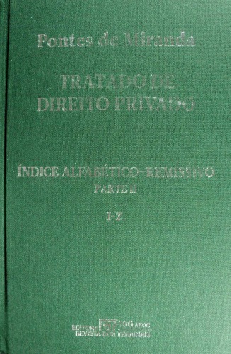 Tratado de Direito Privado - Índice alfabético-remissivo I: I-Z