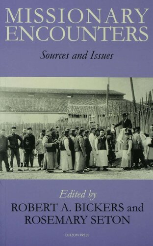 Missionary Encounters: Sources and Issues