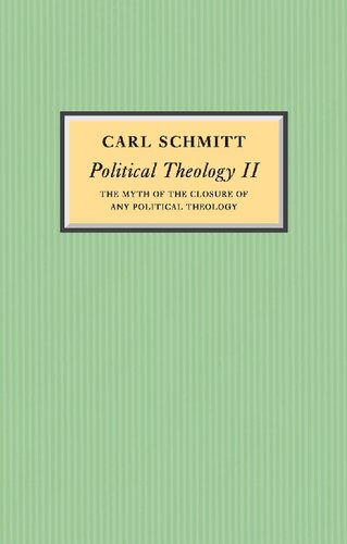 Political Theology II: The Myth of the Closure of any Political Theology