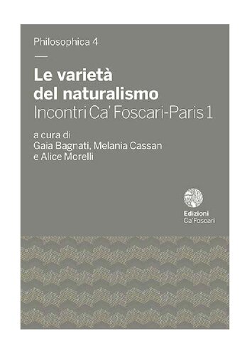Le varietà del naturalismo. Incontri Ca' Foscari-Paris 1