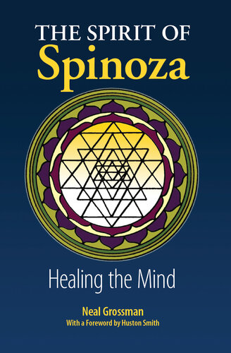 The Spirit of Spinoza: Healing the Mind