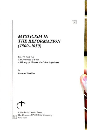 Mysticism in the Reformation (1500-1650): Part 1