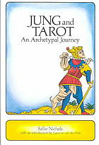 Jung and Tarot : an archetypal journey
