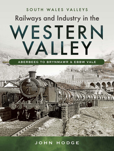 Railways and Industry in the Western Valley