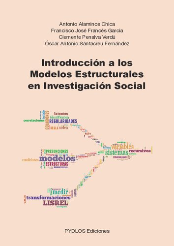 Introduccion A Los Modelos Estructurales En Investigacion Social
