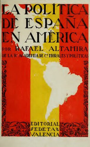 La política de España en América