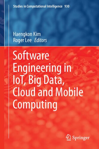 Software Engineering in IoT, Big Data, Cloud and Mobile Computing