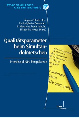 Qualitätsparameter beim Simultandolmetschen interdisziplinäre Perspektiven