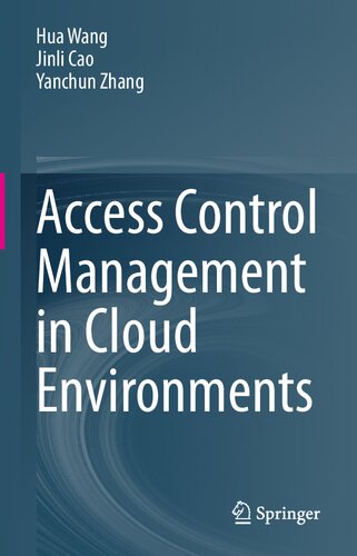 Access Control Management in Cloud Environments