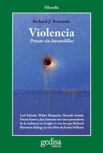 Violencia: Pensar sin barandillas (Cladema/Filosofía nº 302616) (Spanish Edition)