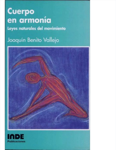 Cuerpo en armonía: Leyes naturales del movimiento