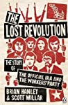 The Lost Revolution: The Story of the Official IRA and the Workers’ Party