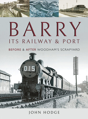 Barry, Its Railway and Port