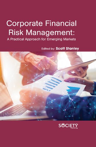 Corporate Financial risk management: A Practical Approach for Emerging Markets