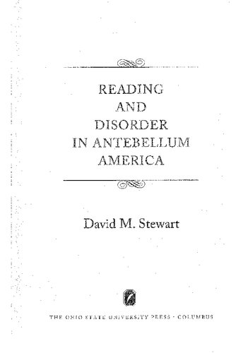 Reading and Disorder in Antebellum America