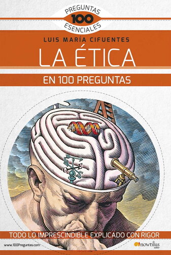 La ética en 100 preguntas