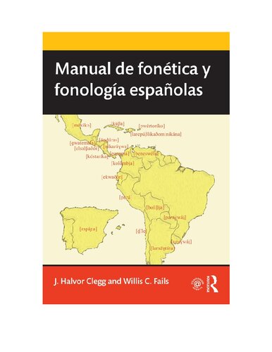 Manual de fonética y fonología españolas