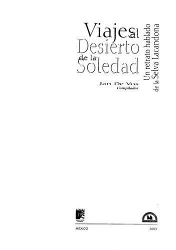 Viajes Al Desierto De La Soledad