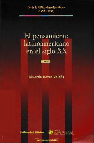 El Pensamiento Latinoamericano En El Siglo XX