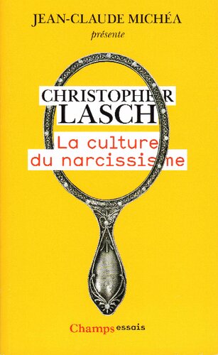 La culture du narcissisme