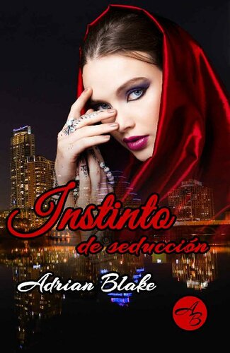 Instinto de seducción (Spanish Edition)