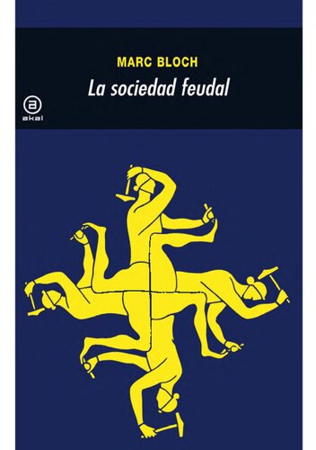 La Sociedad Feudal