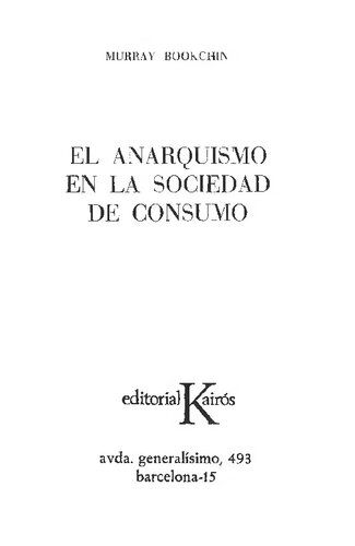 El Anarquismo En La Sociedad De Consumo