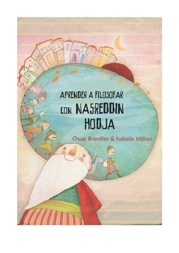 Aprender A Filosofar Con Nasreddin Hodja