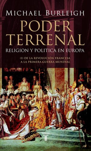 Poder terrenal. Religión y política en Europa