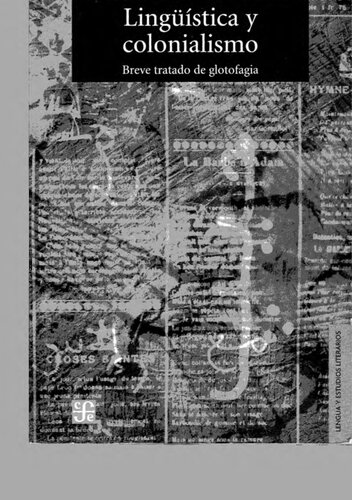Lingüística y colonialismo. Breve tratado de glotofagia