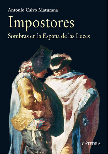 Impostores. Sombras en la España de las Luces