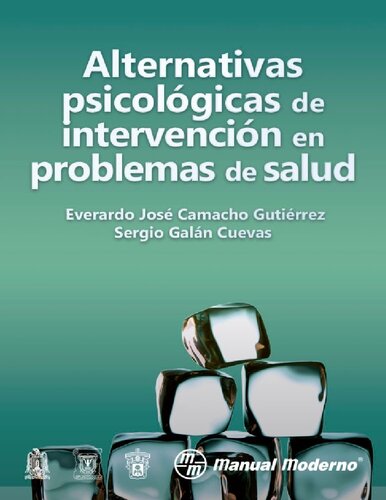 Alternativas psicológicas de intervención en problemas de salud